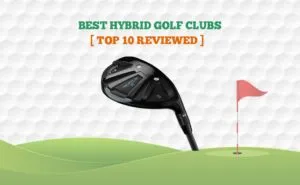 Best hybrid golf clubs