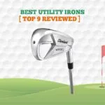 9 Best Utility Irons For the Money 【Top Irons of 2022】